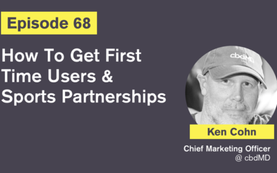 Ep. 68: How To Get First Time Users & Sports Partnerships with Ken Cohn