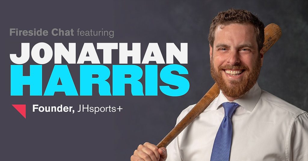 FanFood Fireside Chat with Jonathan Harris, Founder of JHsports+