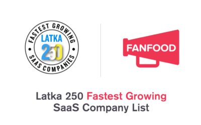 FanFood Makes Latka 250 Fastest Growing SaaS Company List