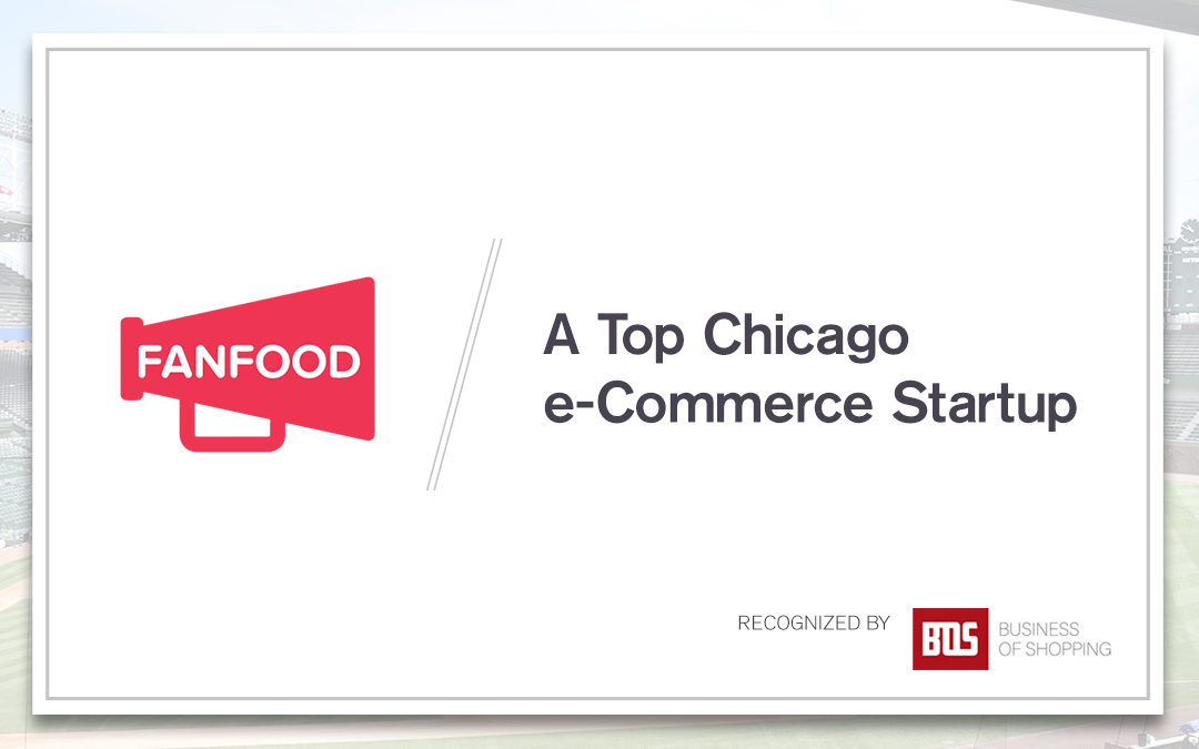 FanFood Top Ecommerce Startup Chicago